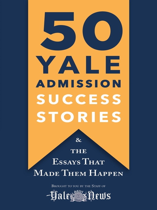 Cover image for 50 Yale Admission Success Stories